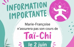 ANNULATION DES COURS DE TAI-CHI