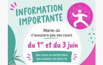 ANNULATION DES COURS DE MARIE-JO